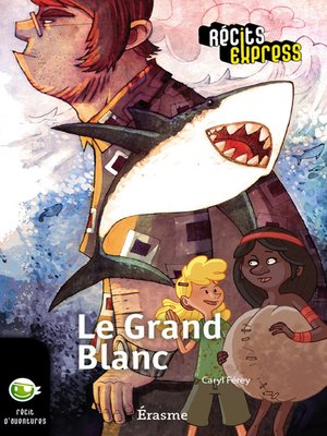 cover image of Le Grand Blanc